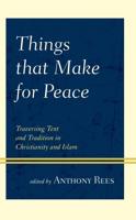 Things That Make for Peace