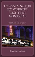 Organizing for Sex Workers' Rights in Montréal