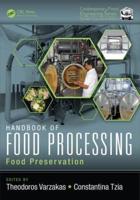 Handbook of Food Processing. Food Preservation