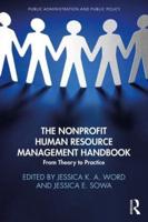 The Nonprofit Human Resource Management Handbook: From Theory to Practice