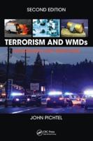 Terrorism and WMDs: Awareness and Response, Second Edition