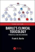 Barile's Clinical Toxicology: Principles and Mechanisms