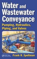 Water and Wastewater Conveyance