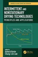Intermittent and Nonstationary Drying Technologies