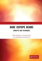 Rare Isotope Beams: Concepts and Techniques