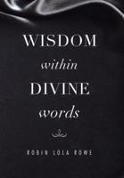 Wisdom Within Divine Words