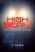 High Beam: A D.I. Mahoney Mystery