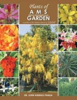 Plants of Ams Garden: A Garden in the Arabian Deserts of Dubai