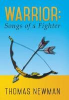 Warrior: Songs of a Fighter
