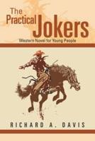 The Practical Jokers: Western Novel for Young People