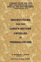Instructions For the Lord's Return Unveiled in Thessalonians