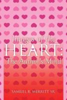 Images of the Heart: The Author's Mind