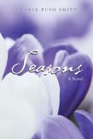 Seasons: A Novel