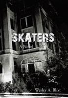 SKATERS: A Novel