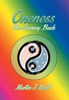 Oneness: The Journey Back