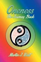 Oneness: The Journey Back