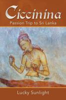 Ciccinina: Passion Trip to Sri Lanka