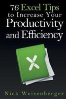 76 Excel Tips to Increase Your Productivity and Efficiency
