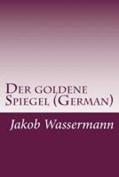 Der Goldene Spiegel (German)