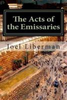 The Acts of the Emissaries