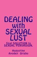 DEALING With SEXUAL LUST