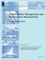 Transit Safety Management and Performance Measurement