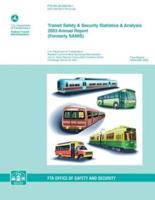 Transit Safety & Security Statistics & Analysis 2003 Annual Report