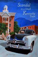 Scandal in a Small Kentucky Town