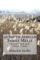30 South African Family Meals