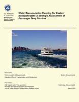 Water Transportation Planning for Eastern Massachusetts