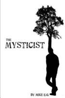 The Mysticist