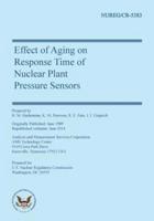 Effect of Aging on Response Time of Nuclear Plant Pressure Sensors