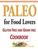 Paleo for Food Lovers