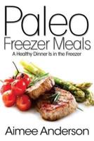 Paleo Freezer Meals
