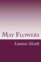 May Flowers