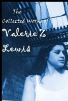The Collected Works of Valerie Z