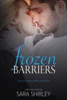 Frozen Barriers