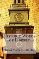 Historic Words of Liberty