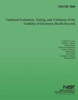 Technical Evaluation, Testing, and Validation of Usability of Electronic Heath Records