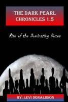 The Dark Pearl Chronicles 1.5