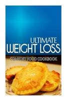 Ultimate Weight Loss - Comfort Food Cookbook