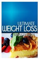 Ultimate Weight Loss - Simple Dessert