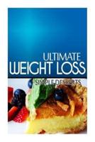 Ultimate Weight Loss - Simple Dessert