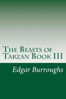 The Beasts of Tarzan Book III