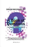 A Book of Questions to Jumpstart Your Career Search