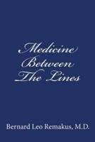 Medicine Between The Lines