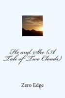 He and She (A Tale of Two Clouds)