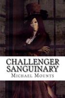 Challenger Sanguinary