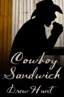 Cowboy Sandwich