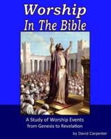 Worship in the Bible